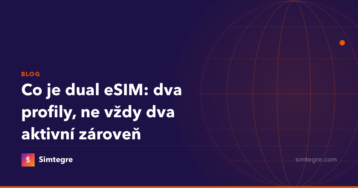 Co je dual eSIM: dva profily, ne vždy dva aktivní zároveň