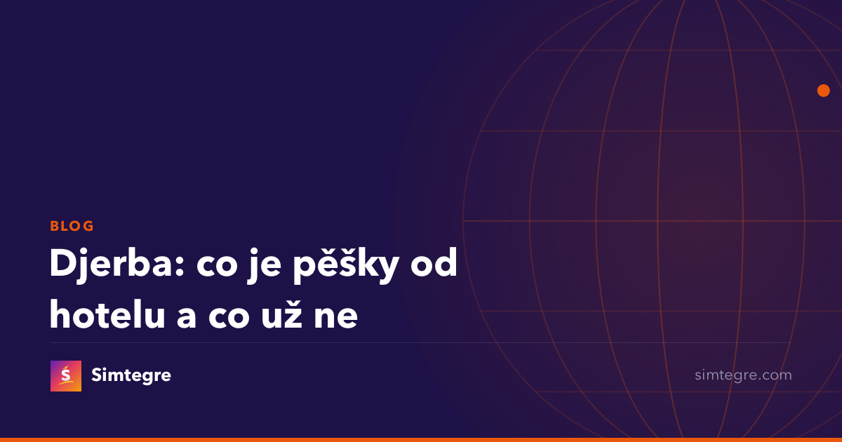 Djerba: co je pěšky od hotelu a co už ne