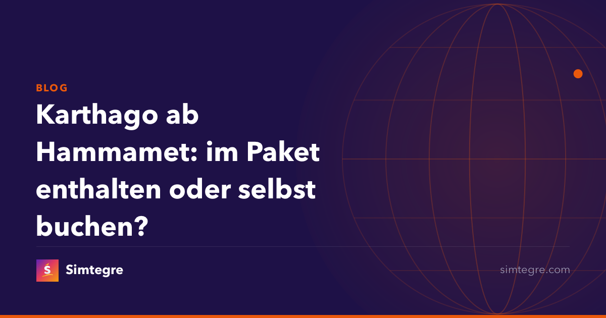 Karthago ab Hammamet: im Paket enthalten oder selbst buchen?