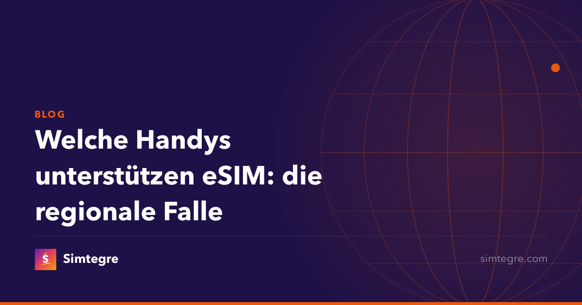Welche Handys unterstützen eSIM: die regionale Falle