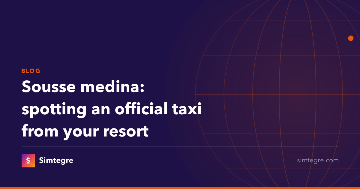 Sousse medina: spotting an official taxi from your resort