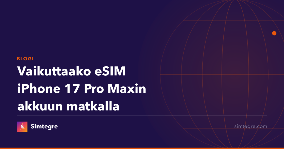 Vaikuttaako eSIM iPhone 17 Pro Maxin akkuun matkalla