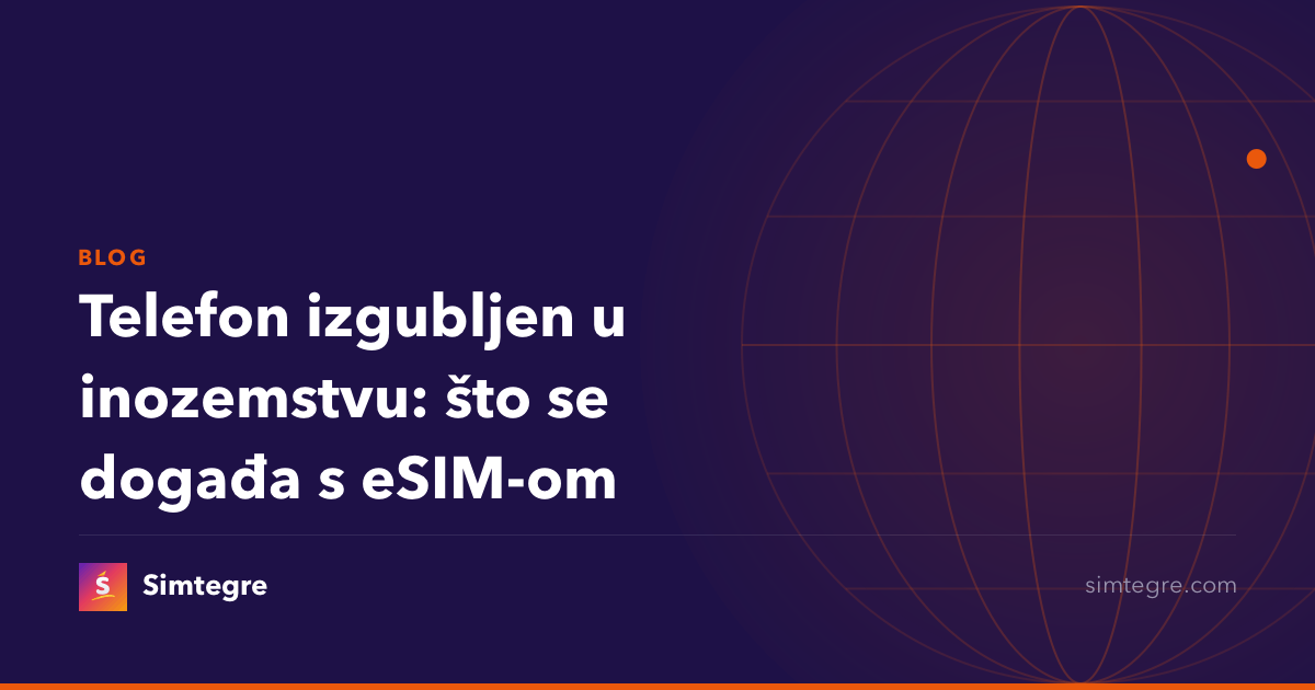Telefon izgubljen u inozemstvu: što se događa s eSIM-om
