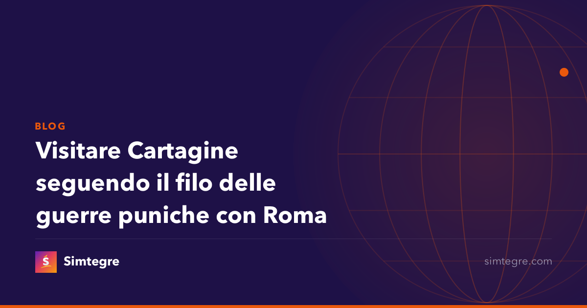 Visitare Cartagine seguendo il filo delle guerre puniche con Roma
