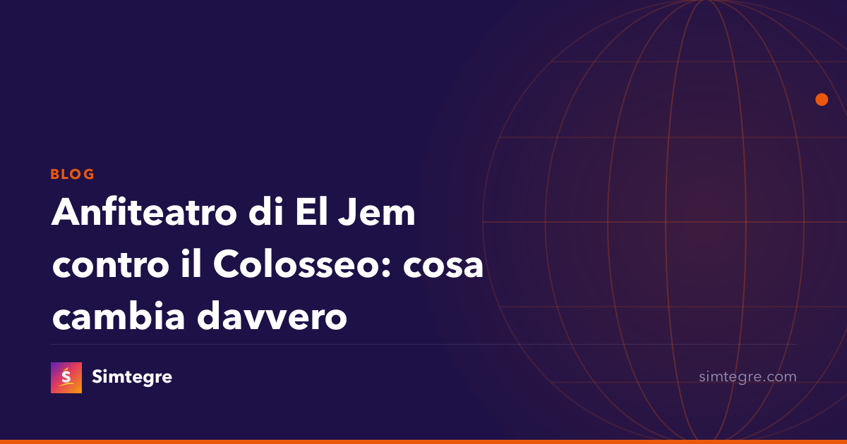 Anfiteatro di El Jem contro il Colosseo: cosa cambia davvero