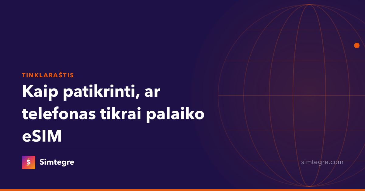 Kaip patikrinti, ar telefonas tikrai palaiko eSIM