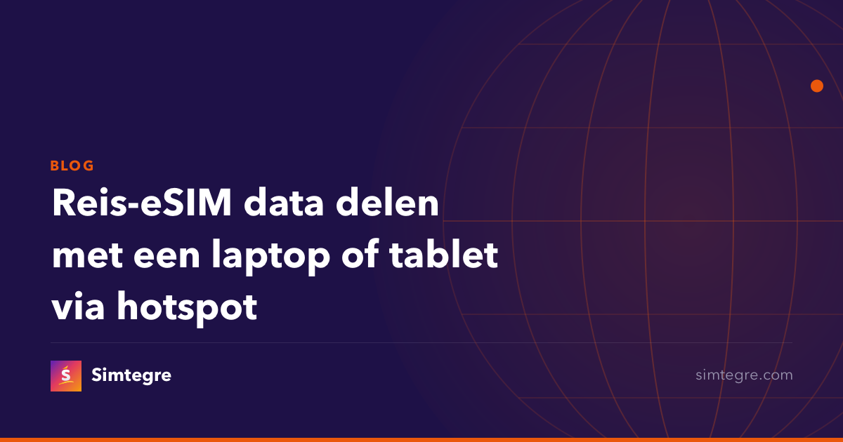 Reis-eSIM data delen met een laptop of tablet via hotspot