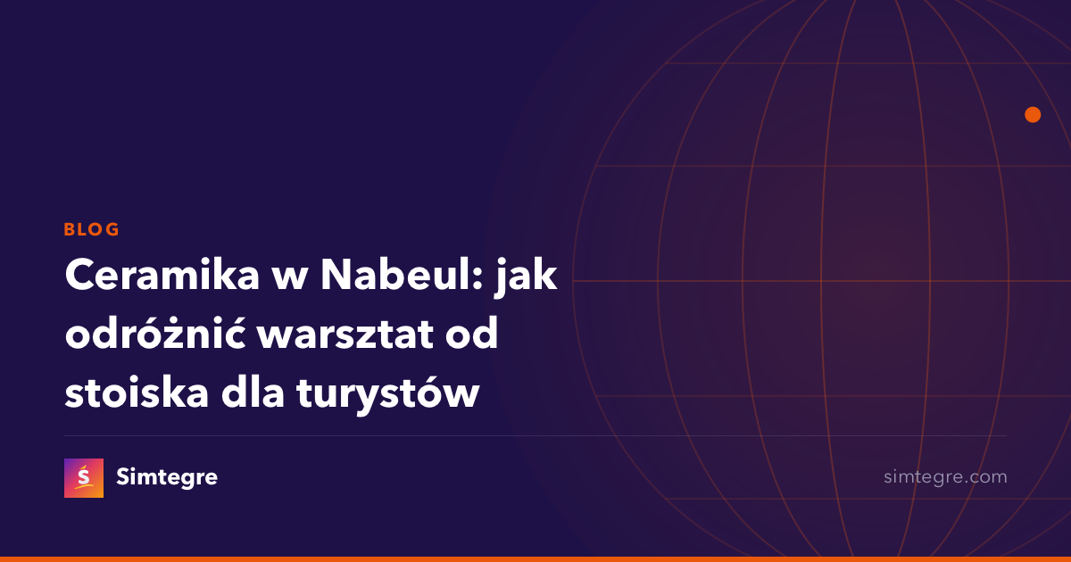 Ceramika w Nabeul: jak odróżnić warsztat od stoiska dla turystów