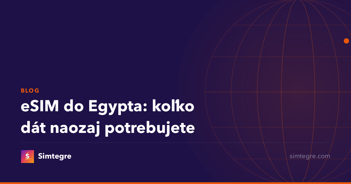 eSIM do Egypta: koľko dát naozaj potrebujete
