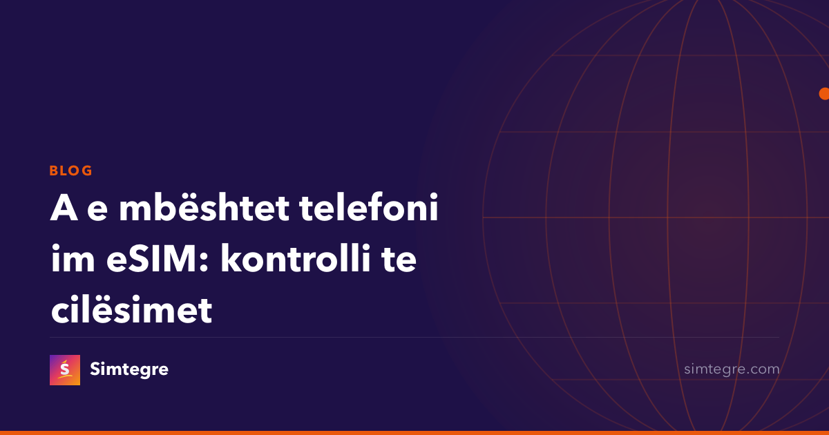 A e mbështet telefoni im eSIM: kontrolli te cilësimet