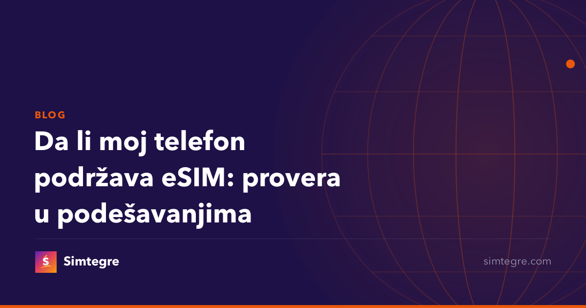 Da li moj telefon podržava eSIM: provera u podešavanjima