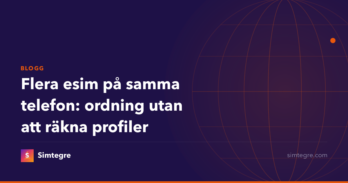 Flera esim på samma telefon: ordning utan att räkna profiler